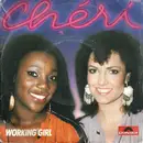 7inch Vinyl Single - Cheri - Working Girl