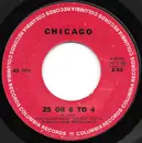 7inch Vinyl Single - Chicago - 25 Or 6 To 4 / Where Do We Go From Here