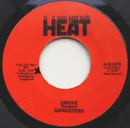 Chicago Gangsters - I Feel You When You're Gone / Smoke