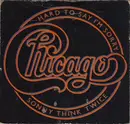 7inch Vinyl Single - Chicago - Hard To Say I'm Sorry / Sonny Think Twice - push-out center