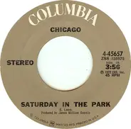 Chicago - Saturday In The Park / Alma Mater
