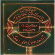 Chicago Transit Authority - Live In Concert - Collectors Edition
