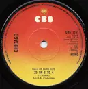 7inch Vinyl Single - Chicago - 25 Or 6 To 4