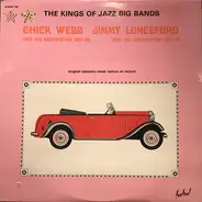 Chick Webb And His Orchestra / Jimmie Lunceford And His Orchestra - The Kings Of Jazz Big Bands - Original Sessions Never Before Heard On Record
