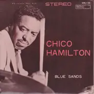 The Chico Hamilton Quintet - Blue Sands