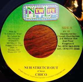 Chico - Nuh Stretch Out