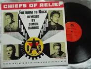 Chiefs Of Relief - Freedom To Rock