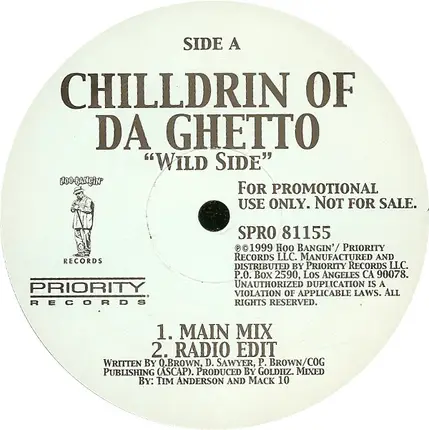 Chilldrin Of Da Ghetto - Wild Side