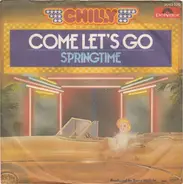 Chilly - Come Let's Go