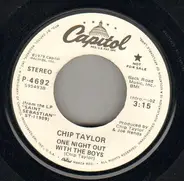 Chip Taylor - One Night Out With The Boys