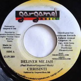 Chrisinti - Deliver Me Jah / Reggae Child