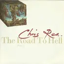 7inch Vinyl Single - Chris Rea - The Road To Hell (Part 2)