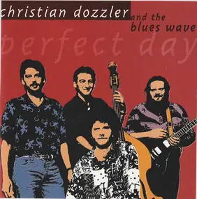 Christian Dozzler - Perfect Day