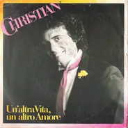 Christian - Un'Altra Vita, Un'Altro Amore
