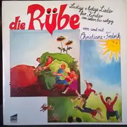 Kinder-Lieder - Die Rübe - Lustige + Listige Lieder Für Kinder