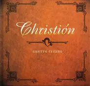 Christión - Ghetto Cyrano