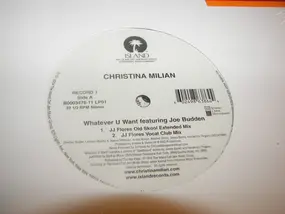 Christina Milian - Whatever U Want (Dance Remixes)