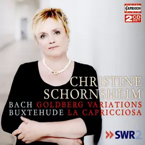 Christine Schornsheim - Goldberg Variations / La Capricciosa