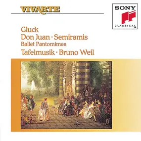 Christoph Willibald Gluck - Don Juan / Semiramis - Ballet Pantomimes
