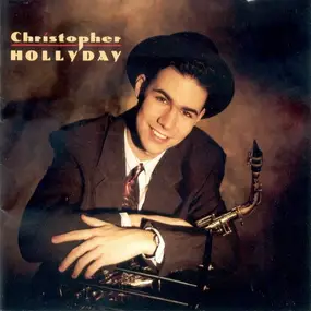 Christopher Hollyday - Christopher Hollyday