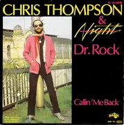 7inch Vinyl Single - Chris Thompson & Night - Dr. Rock