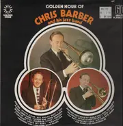 Chris Barber and his Jazz Band - Golden Hour