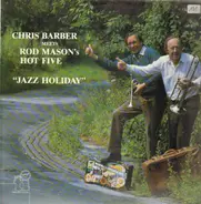 Chris Barber, Rod Mason - Jazz Holiday