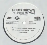 Chris Brown - Yo (Excuse Me Miss) Rmx