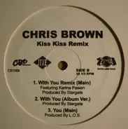 Chris Brown - Kiss Kiss Remix