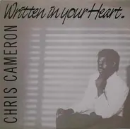 Chris Cameron - Written in Your Heart