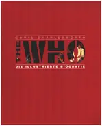 Chris Charles Worth - The Who - Die Illustrierte Biographie