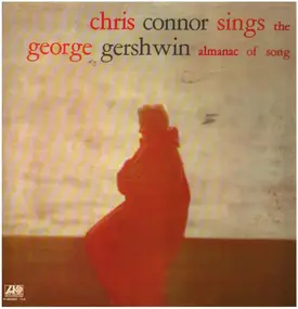Chris Connor - Chris Connor Sings The George Gershwin Almanac Of Song Vol. 1