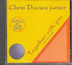 Chris Davies Junior - Together With You (2nd Edition)