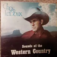 Chris LeDoux - Sounds of the Western Country