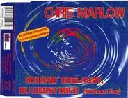 Chris Marlow - Ich Hab' Geglaubt, Du Liebst Mich