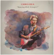 LP - Chris Rea - Dancing with Strangers