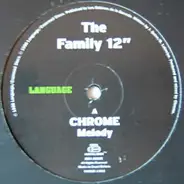 Chrome / Endemic Void - The Family 12"