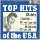 7inch Vinyl Single - Chubby Checker - Birdland / Black Cloud