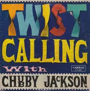 Chubby Jackson - Twist Calling With Chubby Jackson