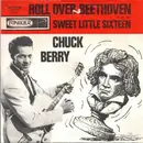 7inch Vinyl Single - Chuck Berry - Roll Over Beethoven / Sweet Little Sixteen