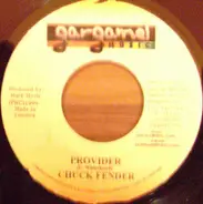 Chuck Fender / Lemski Dan - Provider / Ready Body