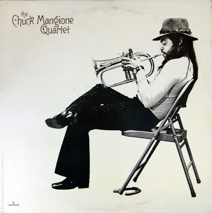 Chuck Mangione Quartet - The Chuck Mangione Quartet