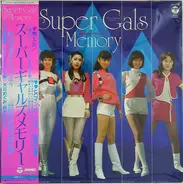 Chumei Watanabe , Harry Kimura , 京建輔 - Super Gals Memory