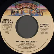 Cindy Bullens - Trust Me / Holding Me Crazy