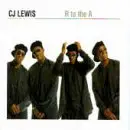 CD Single - Cj Lewis - R to the a