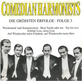 The Comedian Harmonists - Die Grössten Erfolge - Folge 3
