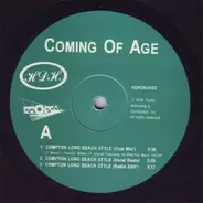 Coming Of Age - Compton Long Beach Style