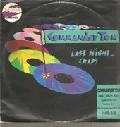 12inch Vinyl Single - Commander Tom - Last Night Rap