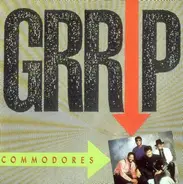 Commodores - Grrip