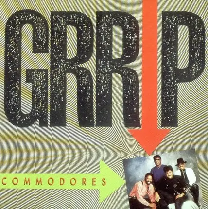 Commodores - Grrip